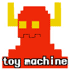 TOY MACHINE